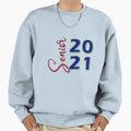 Senior 2021 Graduation Class 2021 Sweatshirt - Casual Everyday Wear Unisex - T-Shirt, Sweatshirt, Hoodie