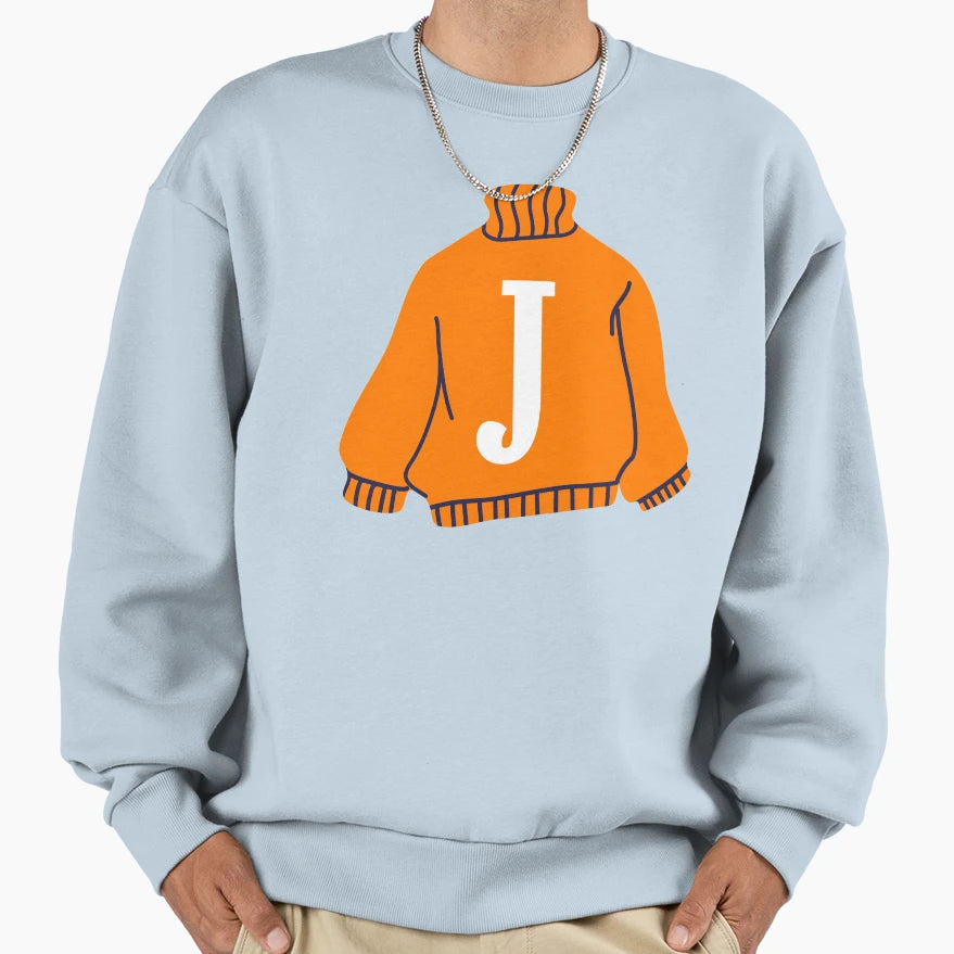 Letter Sweatshirt - Fun Novelty Design Men Women - T-Shirt, Sweatshirt, Hoodie