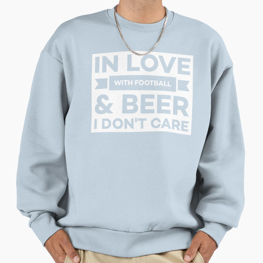 Love Football Beer Sweatshirt - Novelty Apparel Men Women - T-Shirt, Sweatshirt, Hoodie
