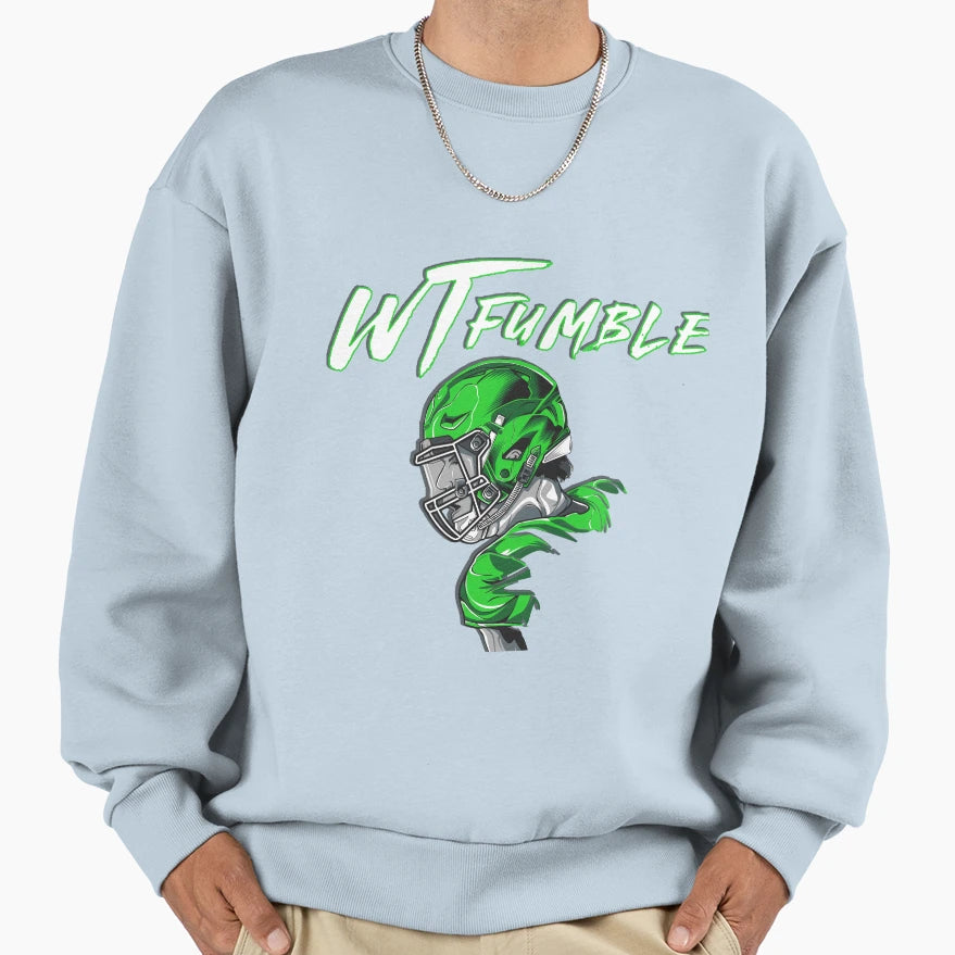 What Fumble Green Sweatshirt - Custom Art Print Men Women - T-Shirt, Sweatshirt, Hoodie