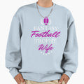 Fantasy Football Trophy Wife Sweatshirt - Custom Art Print for Adults - T-Shirt, Sweatshirt, Hoodie