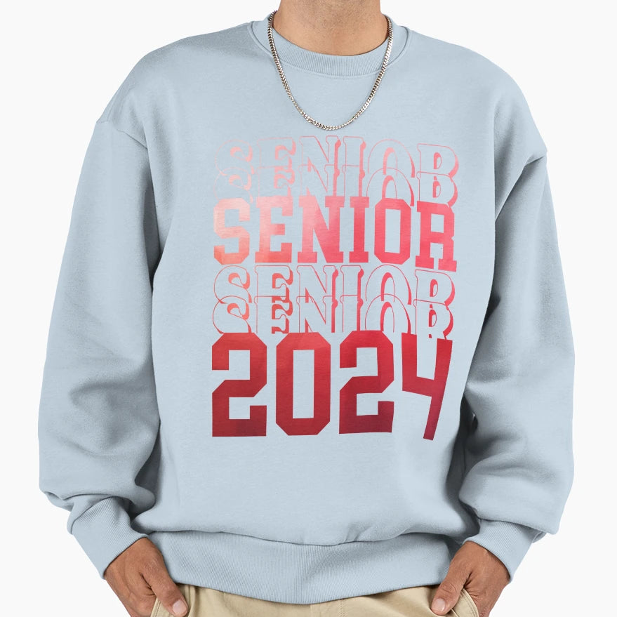 Senior Class 2024 Graduate Student Sweatshirt - Trendy Graphic Unisex - T-Shirt, Sweatshirt, Hoodie