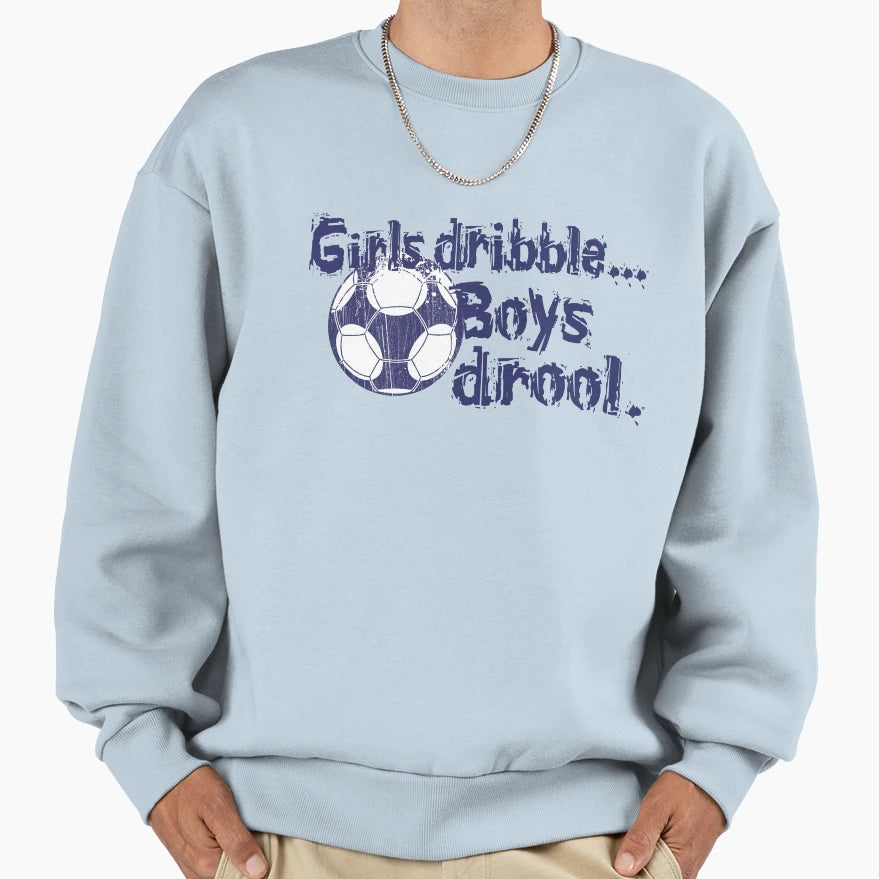 Dribble Drool Sweatshirt - Aesthetic Graphic Unisex - T-Shirt, Sweatshirt, Hoodie