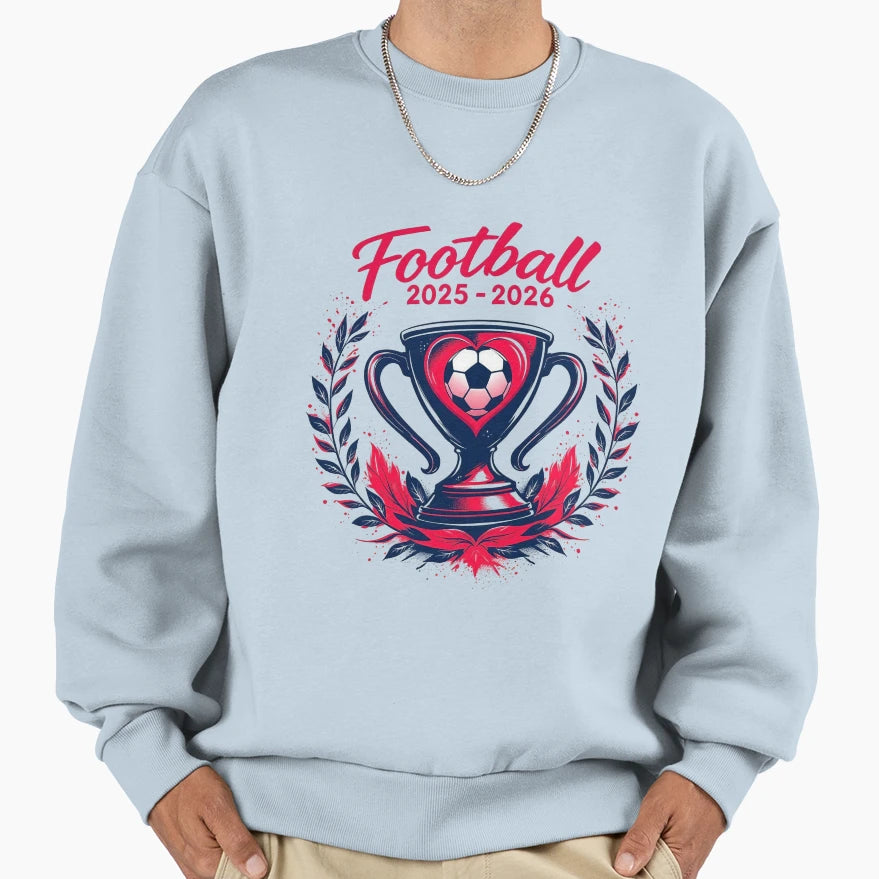 Football Season 2025 2026 Trophy Sweatshirt - Aesthetic Graphic Unisex - T-Shirt, Sweatshirt, Hoodie