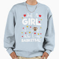 Just Who Loves Basketball Sweatshirt - Casual Everyday Wear Men Women - T-Shirt, Sweatshirt, Hoodie