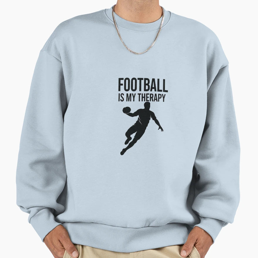 Football Is My Therapy Bold Player Sweatshirt - Novelty Apparel Men Women - T-Shirt, Sweatshirt, Hoodie