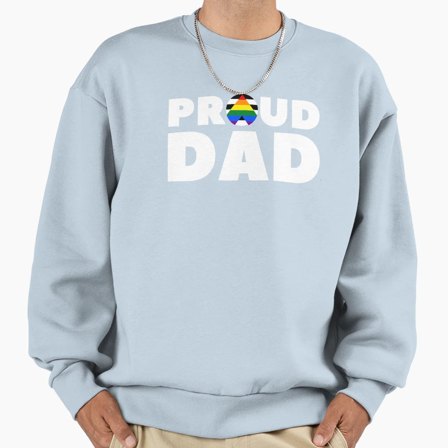 Proud Dad Allies Lgbtq Ally Pride Sweatshirt - Novelty Apparel Men Women - T-Shirt, Sweatshirt, Hoodie