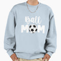 Ball Mom Football Soccer Mom Sweatshirt - Streetwear Style Men Women - T-Shirt, Sweatshirt, Hoodie