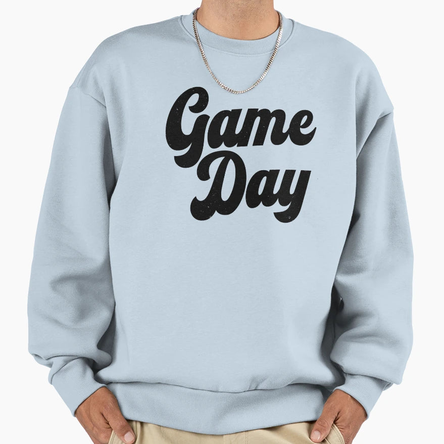Game Day Sweatshirt - Casual Everyday Wear for Adults - T-Shirt, Sweatshirt, Hoodie