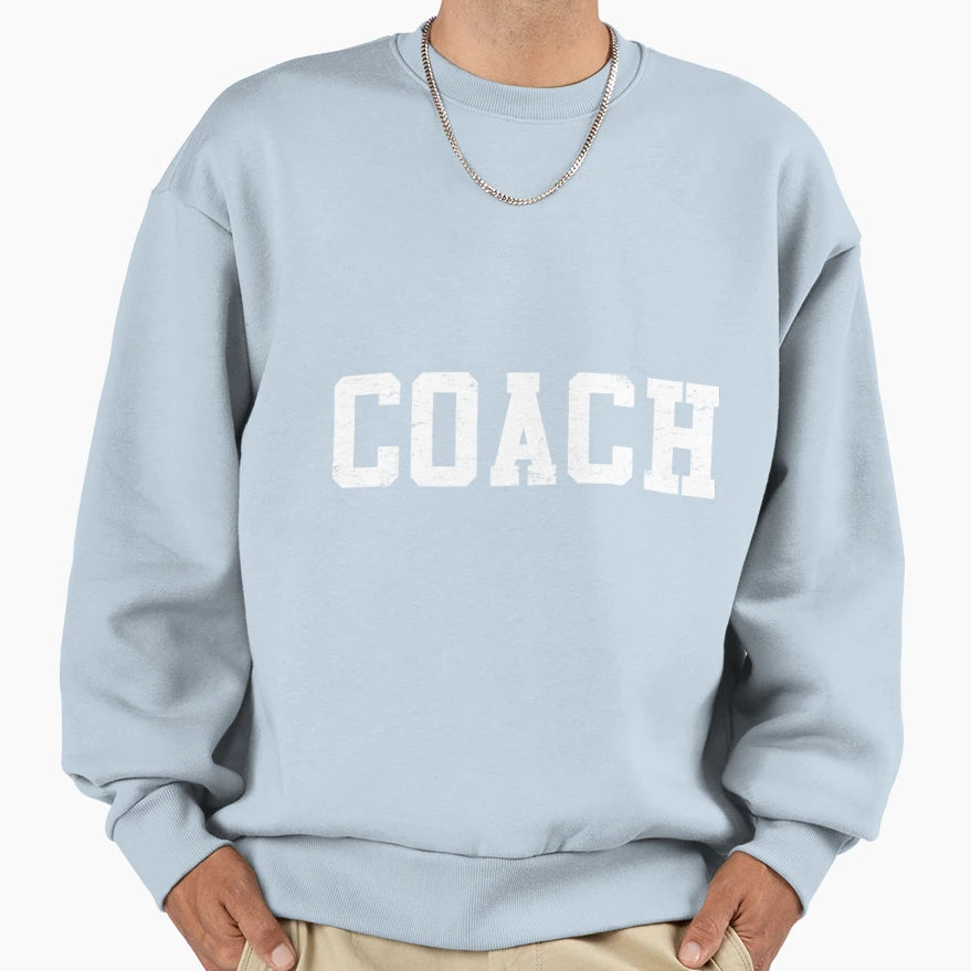 Coach Distressed Sports Team Sweatshirt - Fun Novelty Design Unisex - T-Shirt, Sweatshirt, Hoodie