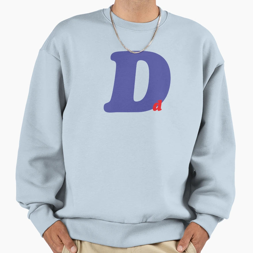 D Word Sweatshirt - Streetwear Style Unisex - T-Shirt, Sweatshirt, Hoodie