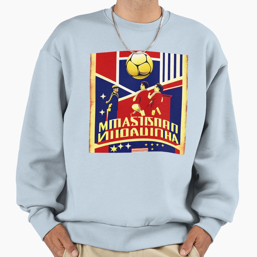 Football Soccer World Cup Sweatshirt - Streetwear Style Unisex - T-Shirt, Sweatshirt, Hoodie