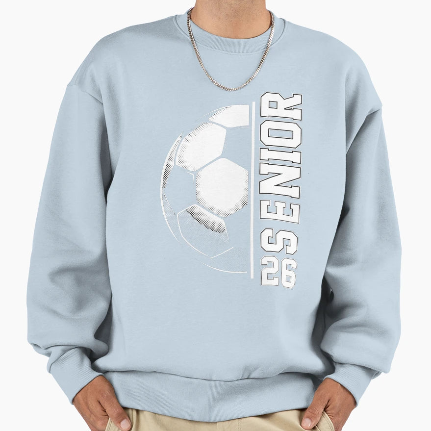 Soccer Senior 26 Class 2026 Sweatshirt - Casual Everyday Wear for Adults - T-Shirt, Sweatshirt, Hoodie
