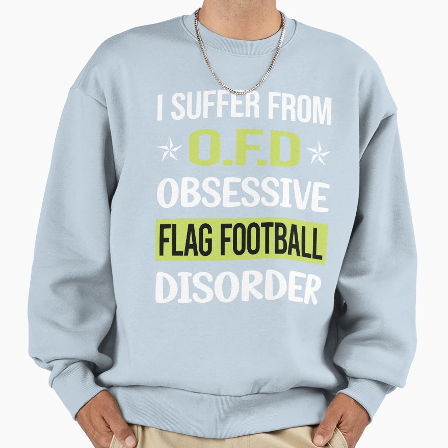 Obsessive Love Flag Football Sweatshirt - Graphic Print Unisex - T-Shirt, Sweatshirt, Hoodie