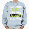 Obsessive Love Flag Football Sweatshirt - Graphic Print Unisex - T-Shirt, Sweatshirt, Hoodie