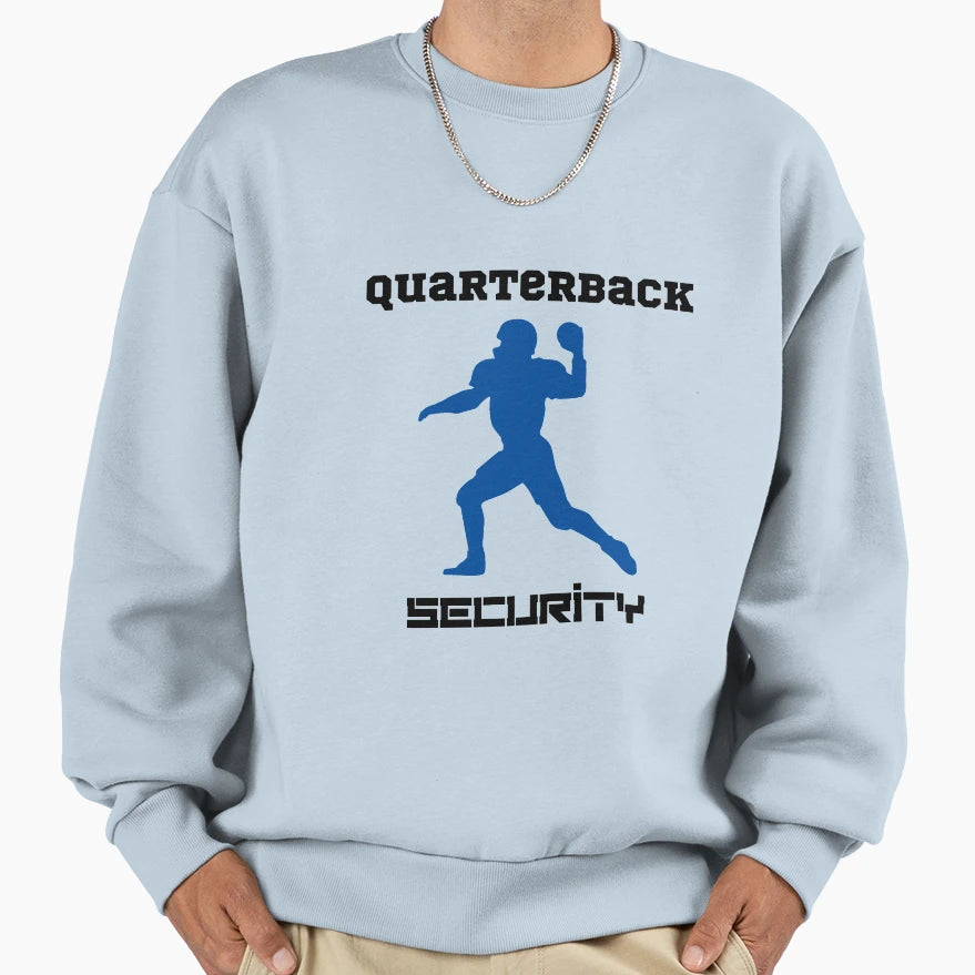Quarterback Security Blue Sweatshirt - Casual Everyday Wear Men Women - T-Shirt, Sweatshirt, Hoodie