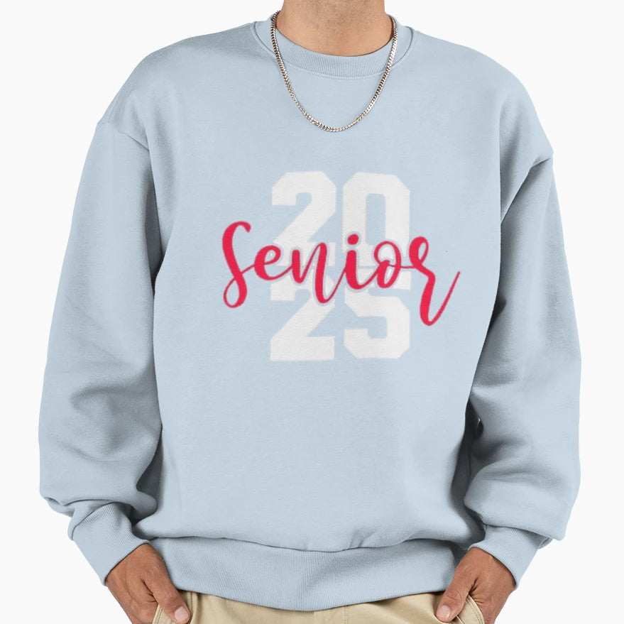 Senior 2025 Graduation Class 2025 Sweatshirt - Minimalist Print Unisex - T-Shirt, Sweatshirt, Hoodie