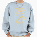 Fantasy Football Is My Therapy Sweatshirt - Aesthetic Graphic for Adults - T-Shirt, Sweatshirt, Hoodie