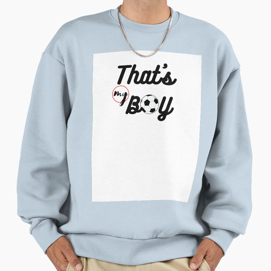 Thats My Sweatshirt - Novelty Apparel Men Women - T-Shirt, Sweatshirt, Hoodie