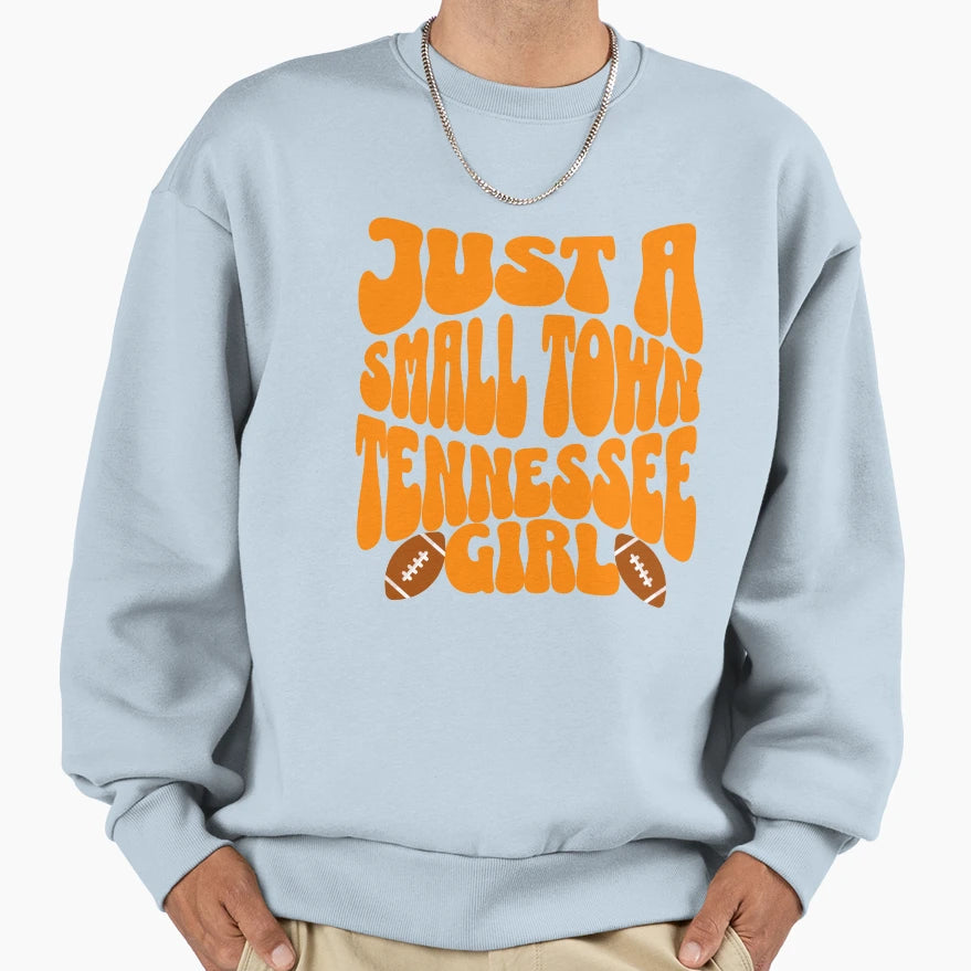 Just Small Town Tennessee Sweatshirt - Custom Art Print Men Women - T-Shirt, Sweatshirt, Hoodie