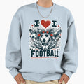 I Love Football Sweatshirt - Trendy Graphic for Adults - T-Shirt, Sweatshirt, Hoodie
