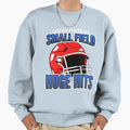Arena Football Small Field Huge Hits Sweatshirt - Unique Graphic Men Women - T-Shirt, Sweatshirt, Hoodie