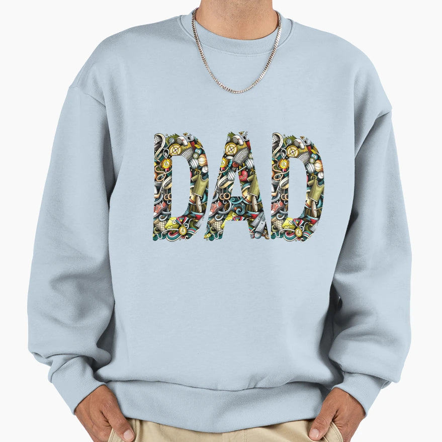 Sports Dad All Sports Loving Sweatshirt - Streetwear Style Men Women - T-Shirt, Sweatshirt, Hoodie