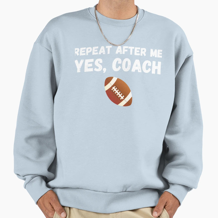 Funny Football Player Coach Gift Sweatshirt - Aesthetic Graphic Unisex - T-Shirt, Sweatshirt, Hoodie