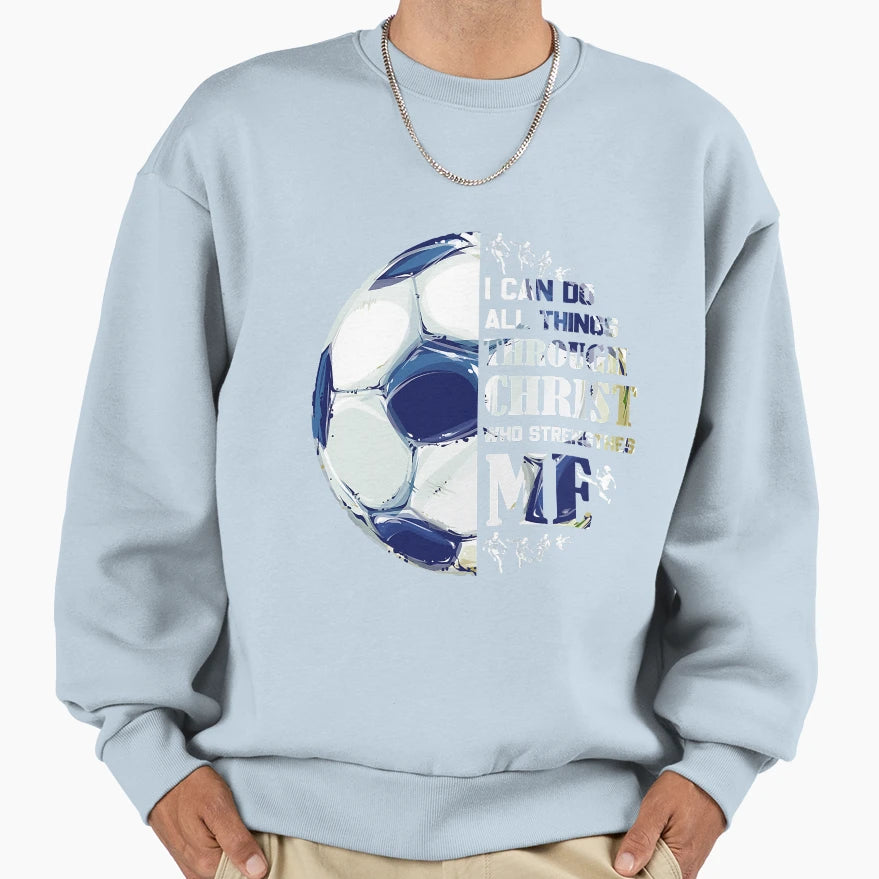I Can Do All Things Through Christ Sweatshirt - Minimalist Print for Adults - T-Shirt, Sweatshirt, Hoodie