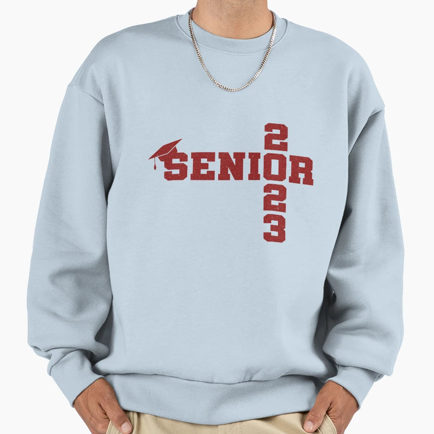 Senior 2023 Class 2023 2023 Sweatshirt - Graphic Print for Adults - T-Shirt, Sweatshirt, Hoodie