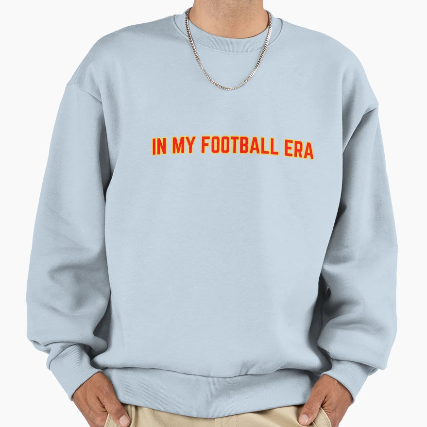 My Football Era Sweatshirt - Streetwear Style Unisex - T-Shirt, Sweatshirt, Hoodie