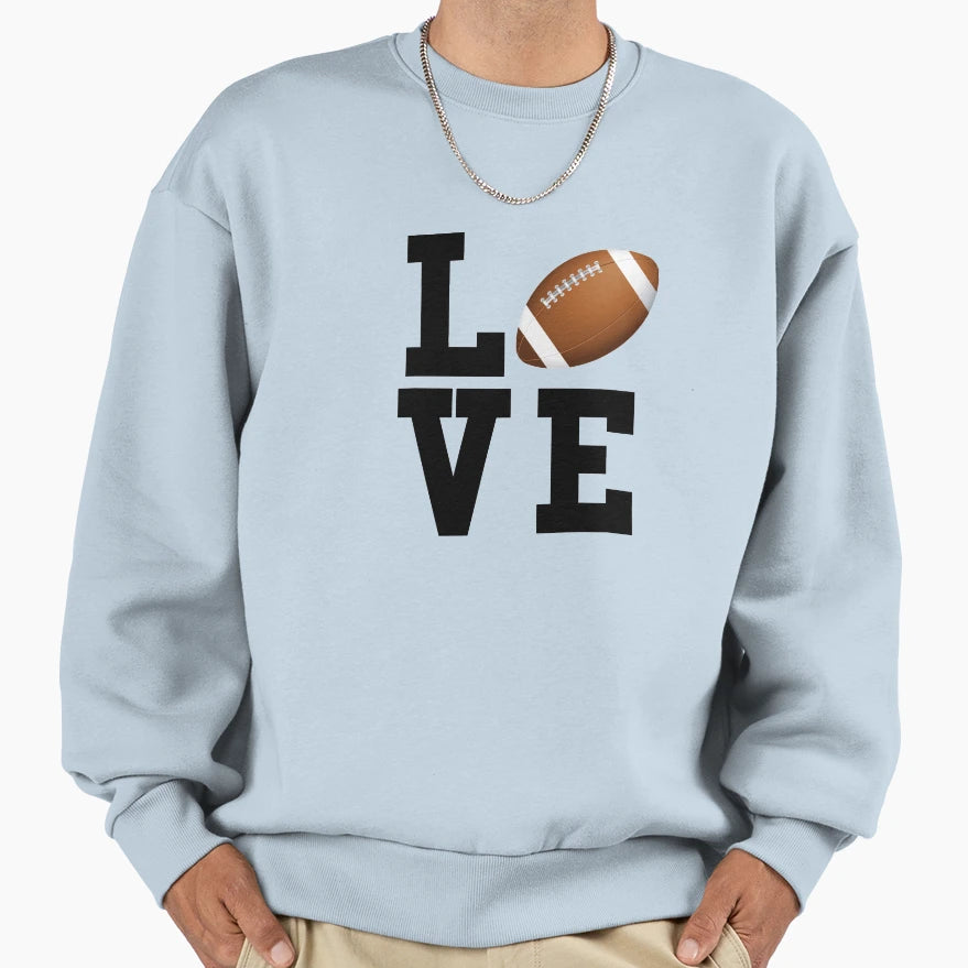 I Love Football Text Sweatshirt - Unique Graphic for Adults - T-Shirt, Sweatshirt, Hoodie