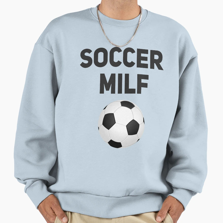 Soccer Milf Funny Mom T-Shirt - Minimalist Print Unisex - T-Shirt, Sweatshirt, Hoodie