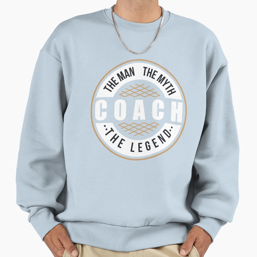 Coach Myth Legend Sweatshirt - Minimalist Print Men Women - T-Shirt, Sweatshirt, Hoodie