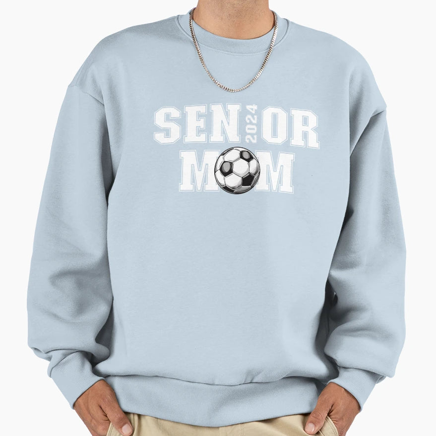 Senior Mom Class 2024 Soccer Mom Sweatshirt - Aesthetic Graphic Men Women - T-Shirt, Sweatshirt, Hoodie