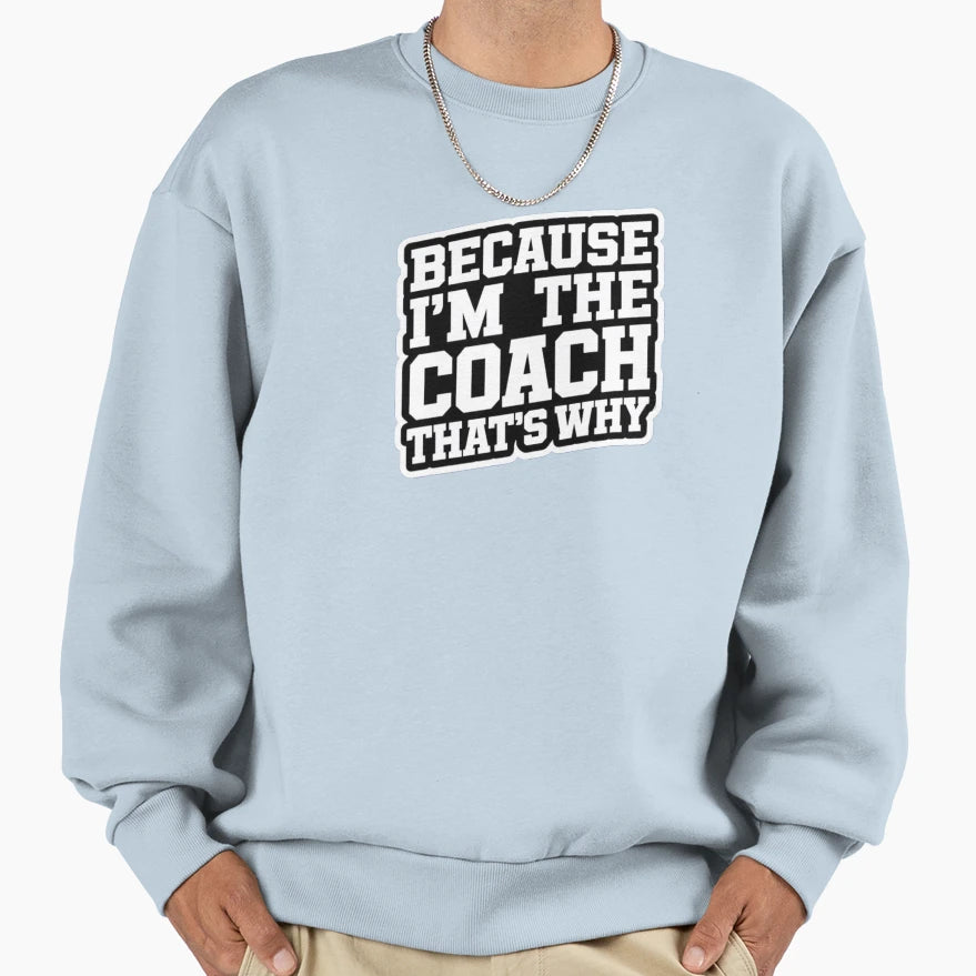 Sports Coach Sweatshirt - Trendy Graphic for Adults - T-Shirt, Sweatshirt, Hoodie