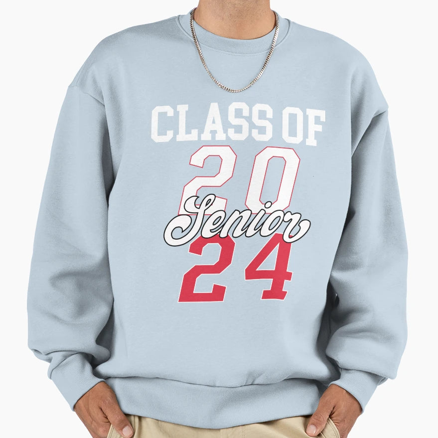 Senior Class 2024 Graduate Sweatshirt - Casual Everyday Wear for Adults - T-Shirt, Sweatshirt, Hoodie
