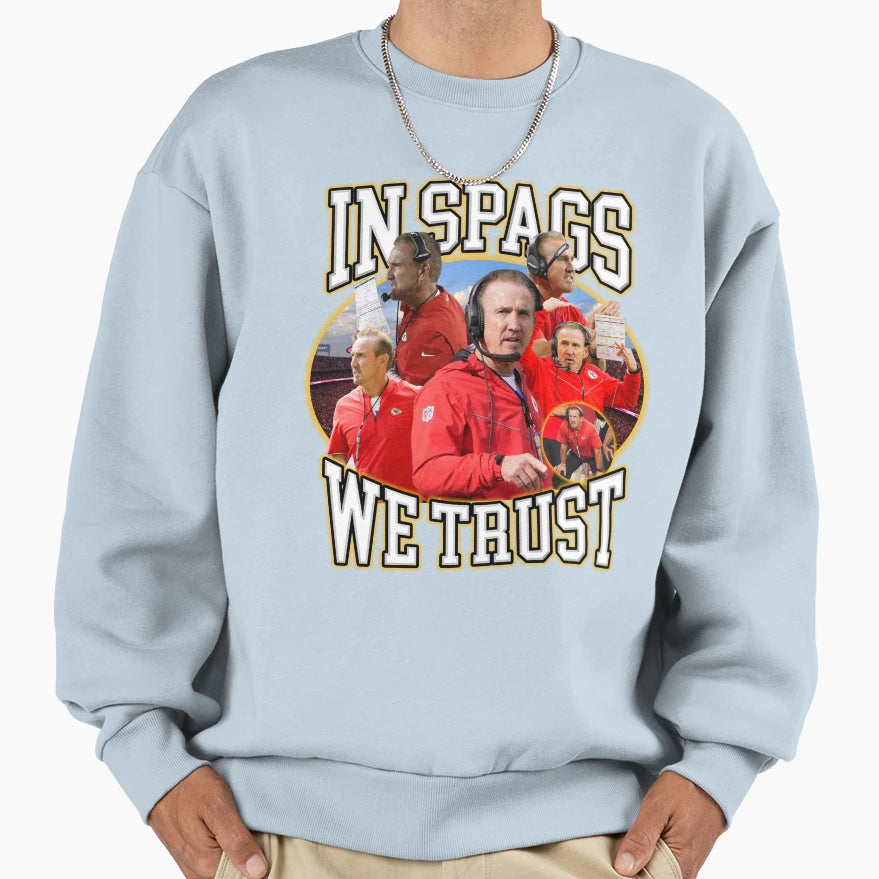 Spags We Trust Chiefs Sweatshirt - Unique Graphic Unisex - T-Shirt, Sweatshirt, Hoodie