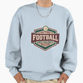 Football Since Childhood Soccer Lover Sweatshirt - Unique Graphic Unisex - T-Shirt, Sweatshirt, Hoodie