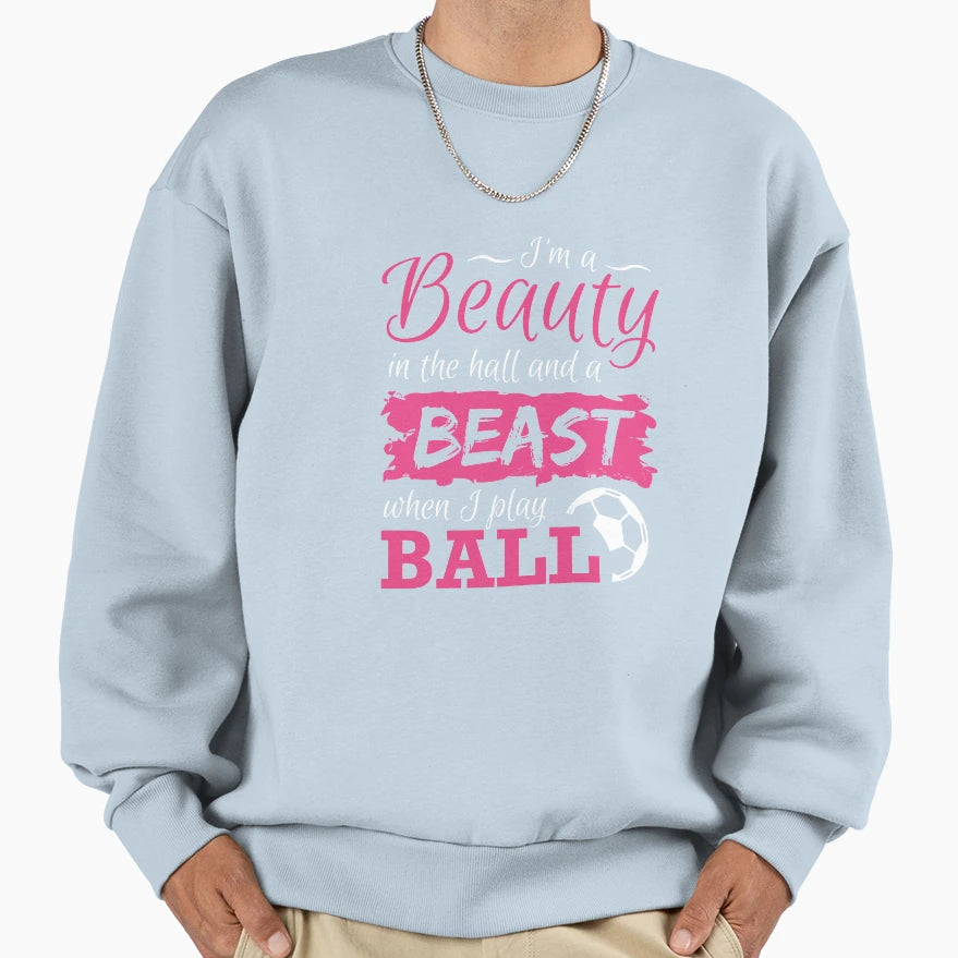 Im Beauty Hall And Beast When I Play T-Shirt - Minimalist Print Men Women - T-Shirt, Sweatshirt, Hoodie