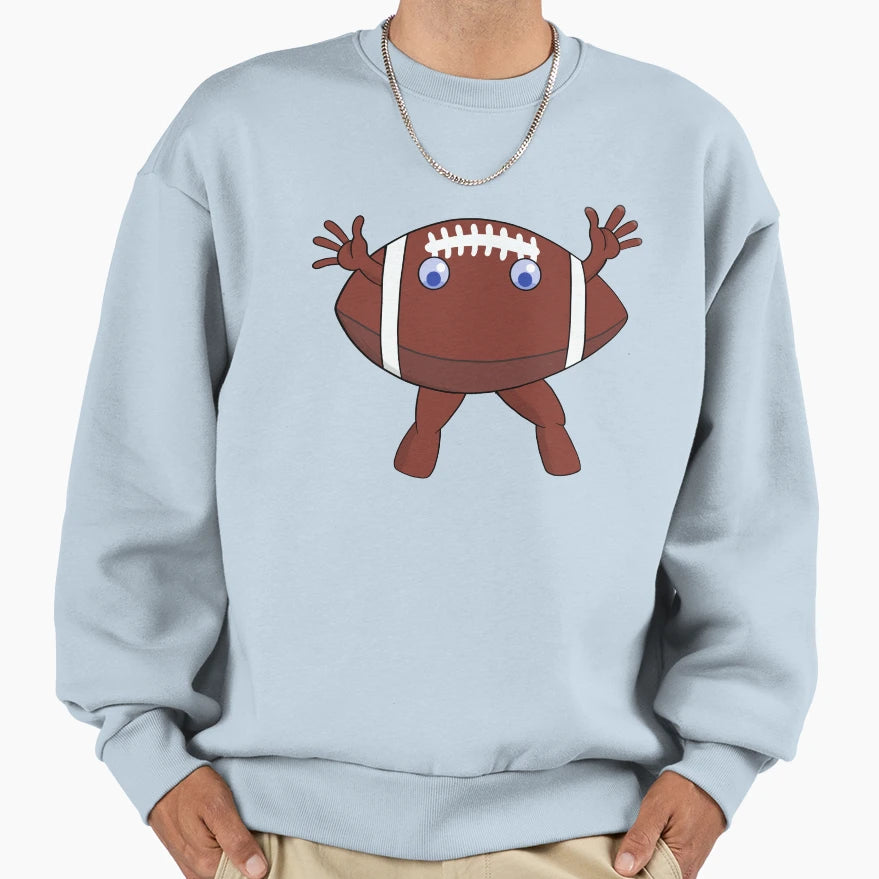Funny Football Sweatshirt - Casual Everyday Wear Men Women - T-Shirt, Sweatshirt, Hoodie