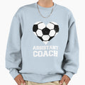Assistant Soccer Coach Heart Sweatshirt - Streetwear Style for Adults - T-Shirt, Sweatshirt, Hoodie