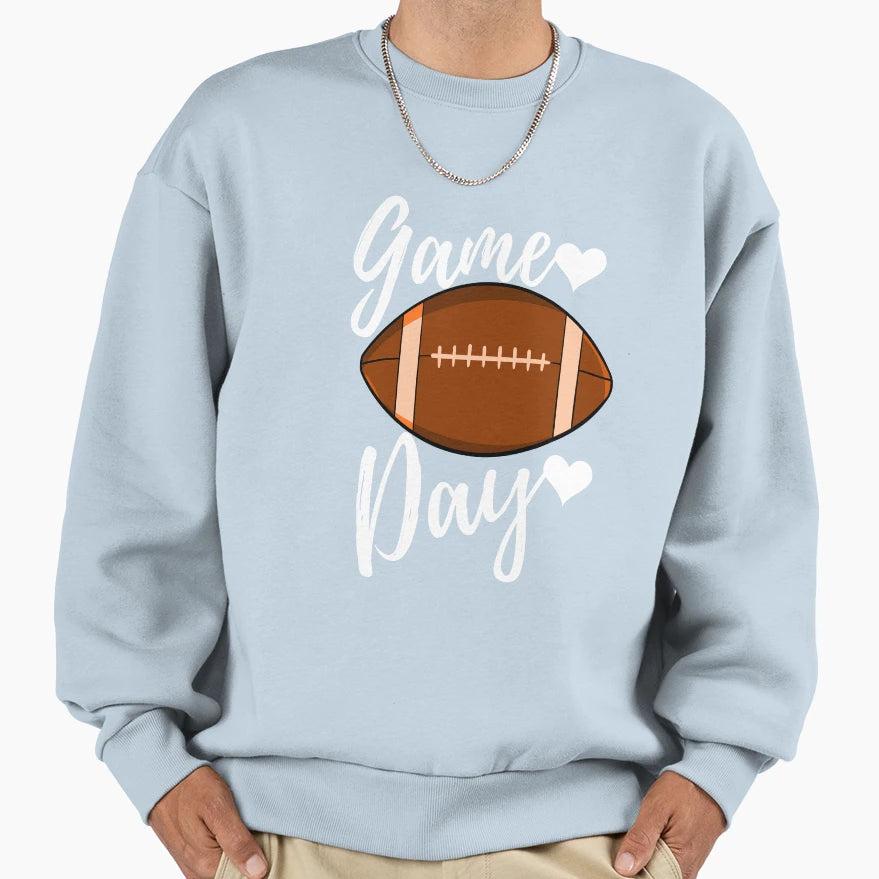 Game Day Sweatshirt - Novelty Apparel for Adults - T-Shirt, Sweatshirt, Hoodie