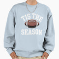 Tis Season Football Fall Autumn Sweatshirt - Trendy Graphic Men Women - T-Shirt, Sweatshirt, Hoodie