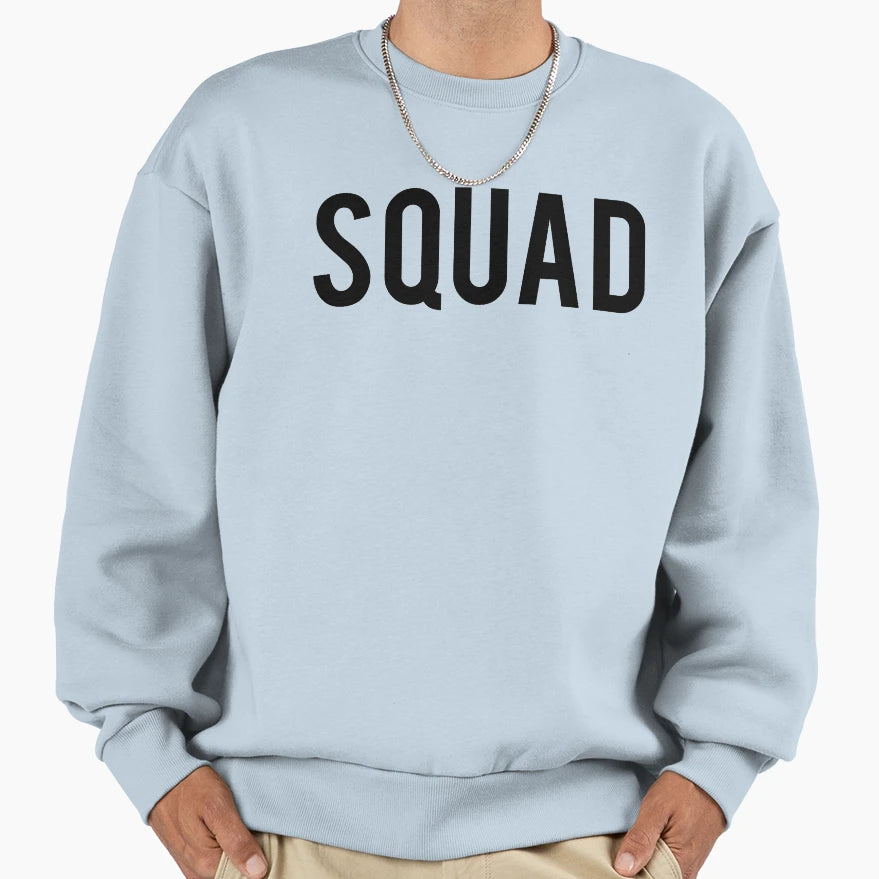 Squad Squad Squad Goals Sweatshirt - Streetwear Style Unisex - T-Shirt, Sweatshirt, Hoodie