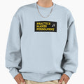 Practice Makes Permanent Sweatshirt - Graphic Print for Adults - T-Shirt, Sweatshirt, Hoodie