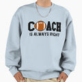 Funny Football Coach Gifts Funny T-Shirt - Trendy Graphic for Adults - T-Shirt, Sweatshirt, Hoodie