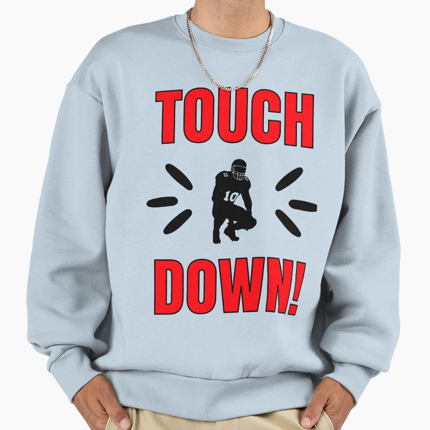 Touch Down Baseball American Football Sweatshirt - Minimalist Print Unisex - T-Shirt, Sweatshirt, Hoodie