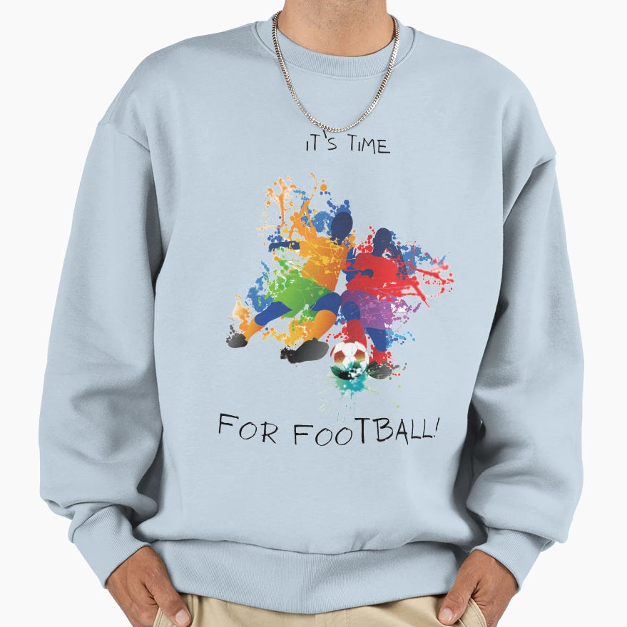 Its Time Football Sweatshirt - Unique Graphic for Adults - T-Shirt, Sweatshirt, Hoodie