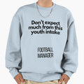 Dont Expect Much From This Intake T-Shirt - Minimalist Print Unisex - T-Shirt, Sweatshirt, Hoodie